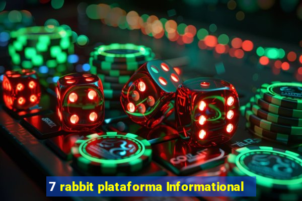 7 rabbit plataforma Informational